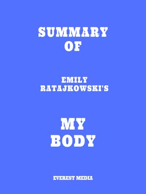 cover image of Summary of Emily Ratajkowski's My Body